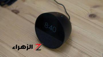 أخبار التقنية.. مراجعة لجهاز مكبر Amazon Echo Spot الذكي للعام 2024