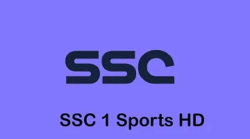 “ثبتها دلوقتي!!” كيفية ضبط تردد قناة SSC Sport HD 1 خطوة بخطوة