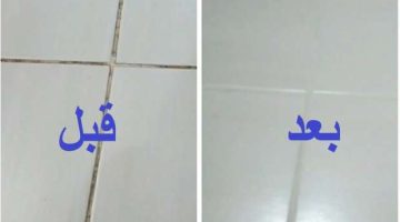 هتلمع في ثواني.. خلطة سحرية تخلصك من رواسب فواصل السيراميك في دقائق معدودة