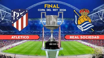 atlético madrid vs real sociedad: القناة المجانية الناقلة لمباراة أتلتيكو مدريد ضد ريال سوسيداد اليوم في نهائي كأس ملك إسبانيا 2026 والمعلق
