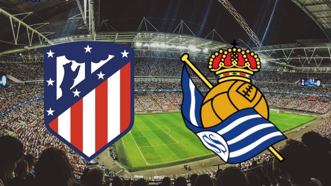Atletico Madrid vs Real Sociedad.. القنوات المفتوحة الناقلة لمباراة أتليتكو مدريد ضد ريال سوسيداد اليوم ومعلق المباراة في نهائي كأس ملك إسبانيا 2026