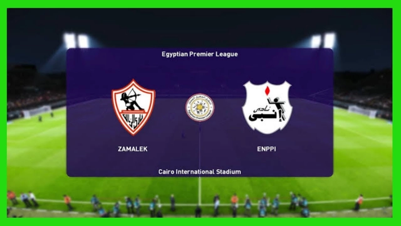 ماتش الزمالك zamalek vs enppi: القناة الناقلة لمباراة الزمالك ضد إنبي الشوط الثاني في الدوري المصري 2026