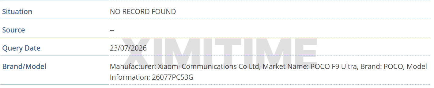 تم الكشف عن مواصفات هاتفي Poco F9 Pro و Poco F9 Ultra من خلال سلسلة من الشهادات الدولية. 7 قائمة بيانات GSMA IMEI الخاصة بهاتف Poco F9 Ultra.